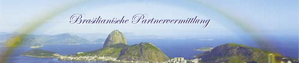 brasilianische Partnervermittlung - VisionBrasil